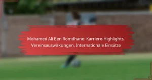 Mohamed Ali Ben Romdhane: Karriere-Highlights, Vereinsauswirkungen, Internationale Einsätze