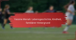 Yassine Meriah: Lebensgeschichte, Kindheit, familiärer Hintergrund